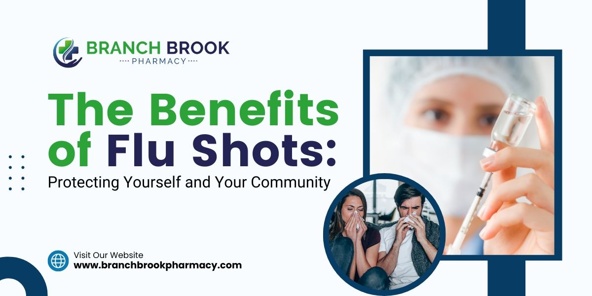 The Benefits of Flu Shots: Protecting Yourself and Your Community